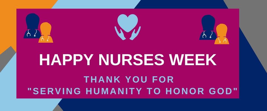 “Thank You” to Nurses – National Nurses Week 2020